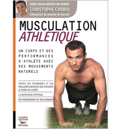 Livres - Musculation athlétique - Christophe Carrio │ Nutristore