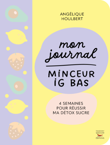 Livres - Mon journal minceur IG bas - Angélique Houlbert│ Nutristore