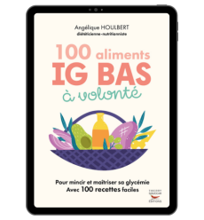 100 aliments IG à volonté