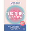 Toxiques - La solution