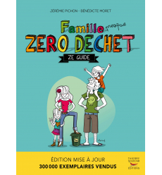 Famille (presque) Zéro Déchet - Ze Guide