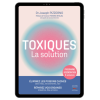 Toxiques - La solution - Ebook (Format EPUB)