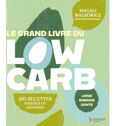 Le grand livre du low carb