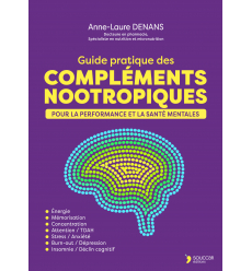 Guide pratique des compléments nootropiques